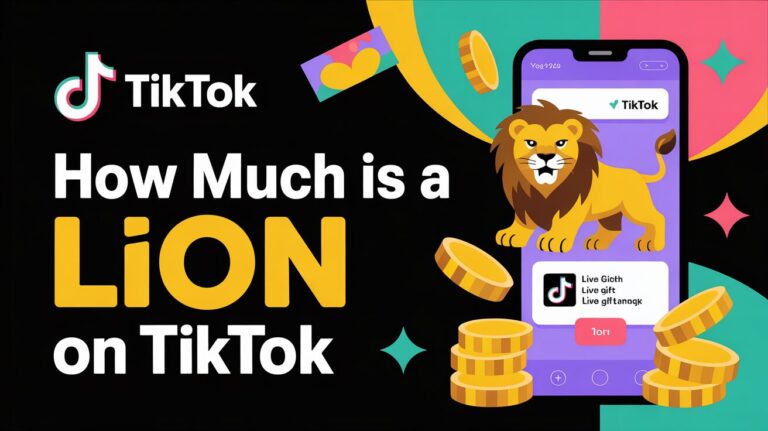 How Much Is a Lion on TikTok
